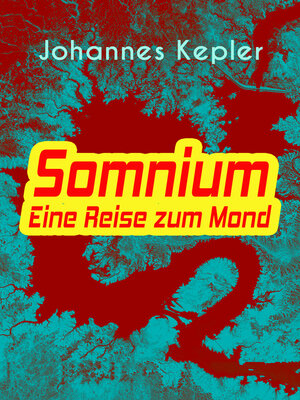 cover image of Somnium--Eine Reise zum Mond